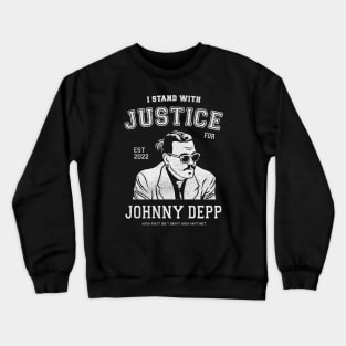 Justice for Johnny Depp! Crewneck Sweatshirt